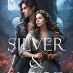 Silver & Blood (Silver & Blood #1)