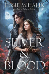 Silver & Blood (Silver & Blood #1)