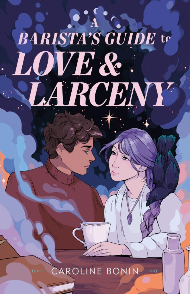 A Barista’s Guide To Love & Larceny
