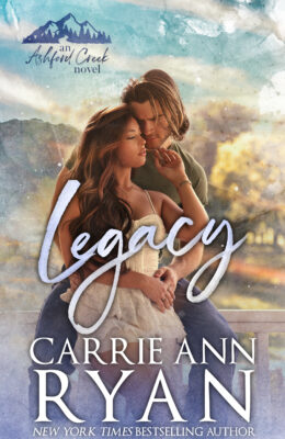 Legacy (Ashford Creek #1)