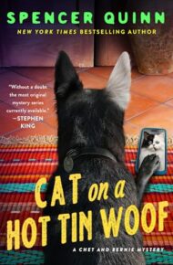 Cat On A Hot Tin Woof (Chet And Bernie Mystery #16)