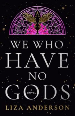 We Who Have No Gods