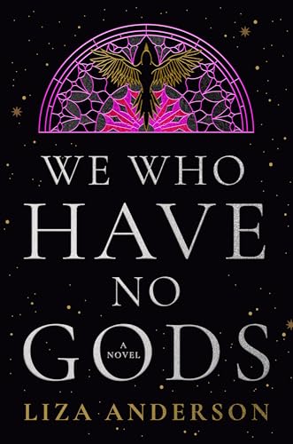 We Who Have No Gods