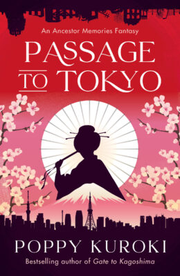 Passage To Tokyo (Ancestor Memories #2)