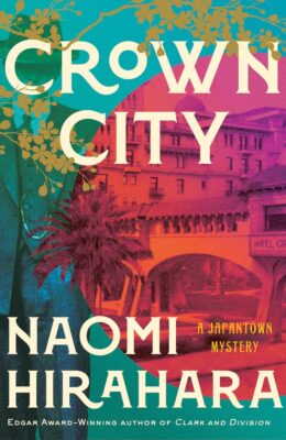 Crown City (Japantown Mystery #3)
