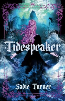 Tidespeaker (Tidespeaker #1)