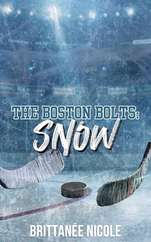 Snow (Boston Bolts Hockey #6)