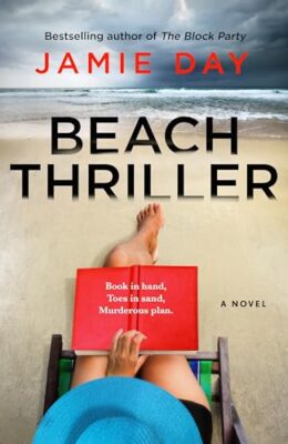 Beach Thriller: A Novel