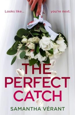 The Perfect Catch