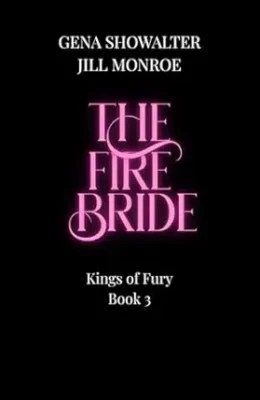 The Fire Bride (Kings of Fury #3)