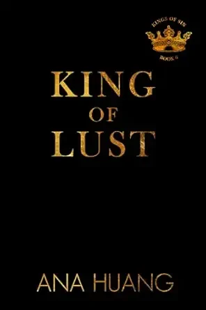 King of Lust (Kings of Sin #7)