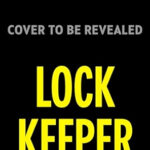 Lock Keeper (DCI Finnegan #13)