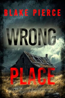 Wrong Place (Miles Sterling #4)