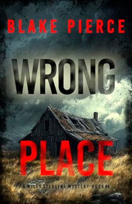 Wrong Place (Miles Sterling #4)