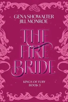 The Fire Bride (Kings of Fury #3)