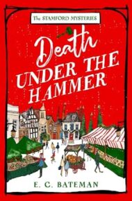 Death Under the Hammer (Stamford Mystery #4)