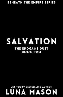 Salvation (Beneath The Empire #2)