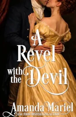 A Revel with the Devil (Courting Kisses and Chaos #2)