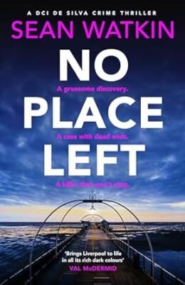 No Place Left (DCI de Silva #3)