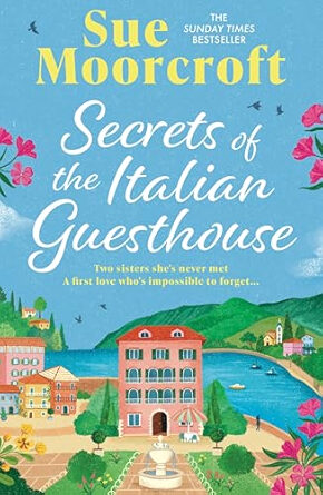 Secrets of the Italian Guesthouse (The Italian Legacy #1)