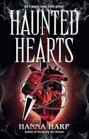 Haunted Hearts (Bound Duet #2)