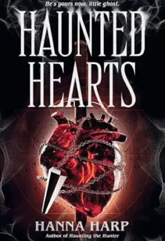 Haunted Hearts (Bound Duet #2)