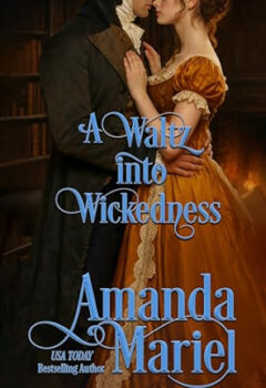 A Waltz into Wickedness (Courting Ruin #5)