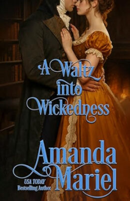 A Waltz into Wickedness (Courting Ruin #5)