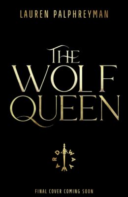 The Wolf Queen (The Wolf King #3)