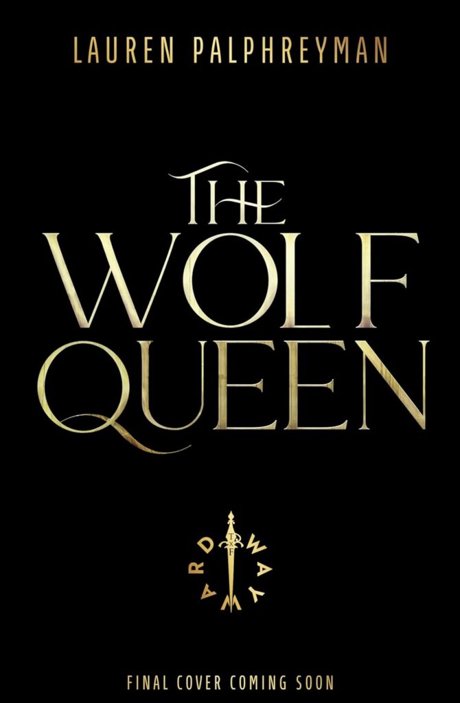 The Wolf Queen (The Wolf King #3)
