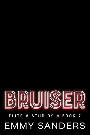 Bruiser (Elite 8 Studios #7)