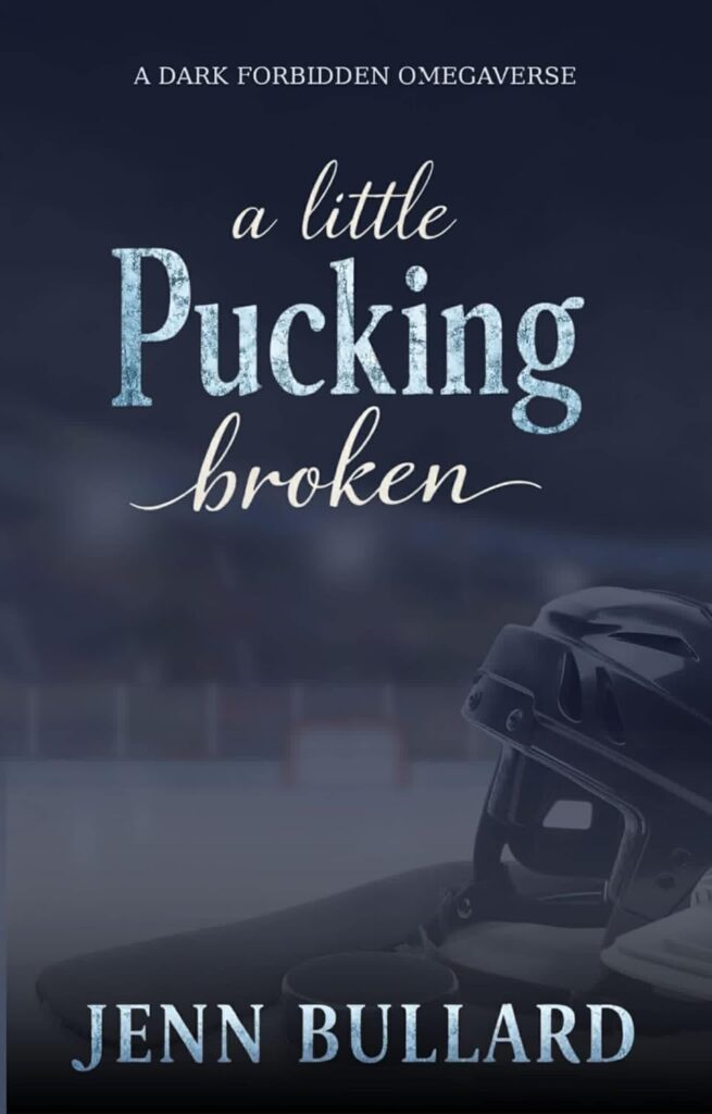 A Little Pucking Broken (Forbiddenverse)