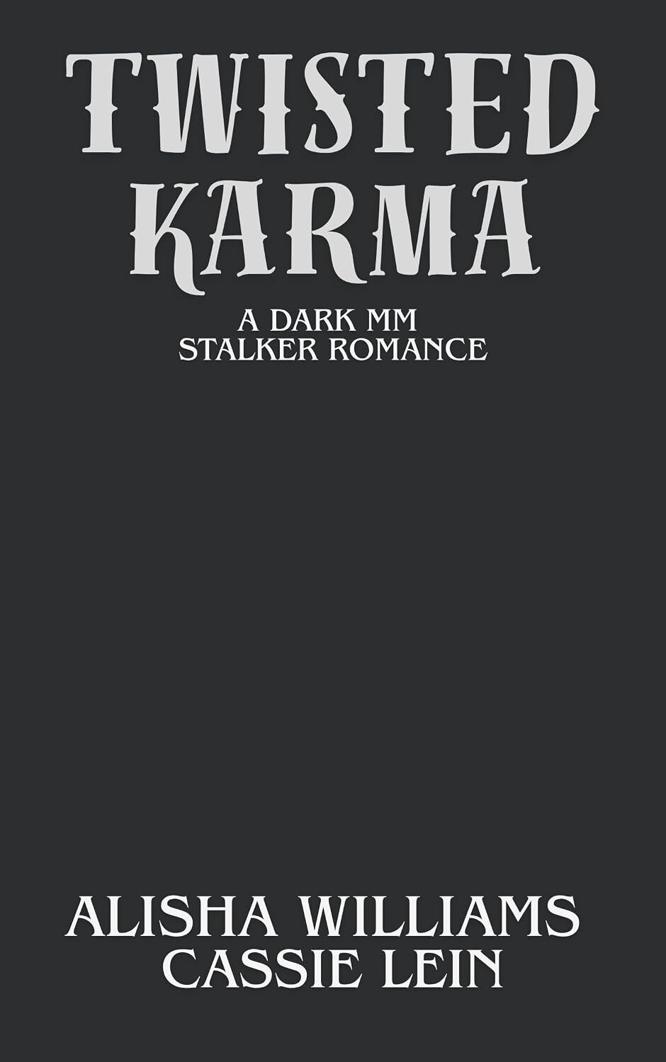 Twisted Karma (Toxic Hearts Club)