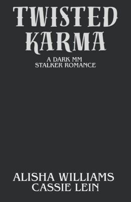 Twisted Karma (Toxic Hearts Club)