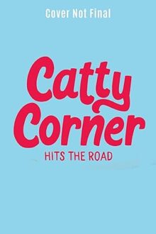 Catty Corner Hits the Road
