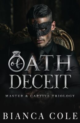 Oath of Deceit (Master & Captive Trilogy #1)