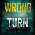 Wrong Turn (Miles Sterling #2)