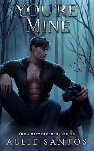 You’re Mine (Shifterverse)