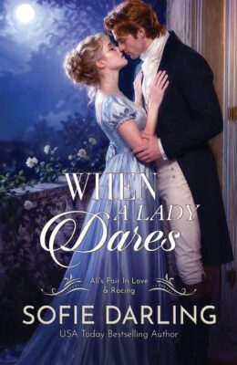 When a Lady Dares (All’s Fair in Love and Racing #7)