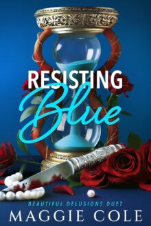 Resisting Blue (Beautiful Delusions #1)