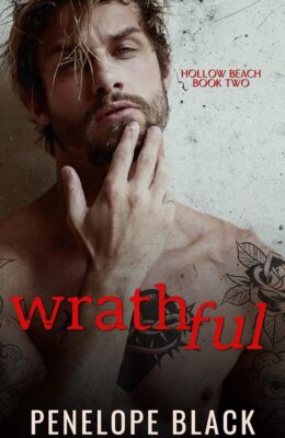Wrathful (Hollow Beach #2)
