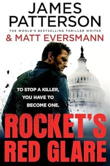 Rocket’s Red Glare