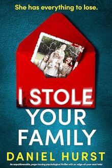 I Stole Your Family (The Hunt Family #2)
