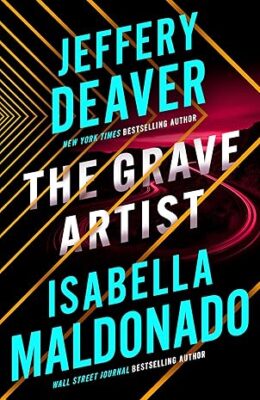 The Grave Artist (Sanchez & Heron #2)