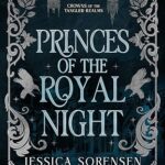 Prince of the Royal Night (Crowns of the Tangled Realms #1)