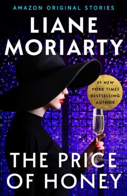 The Price of Honey (Deadly Ambition Collection)