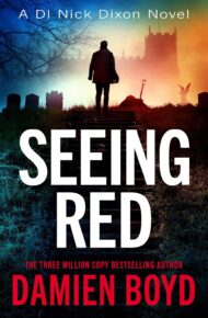 Seeing Red (DI Nick Dixon #16)