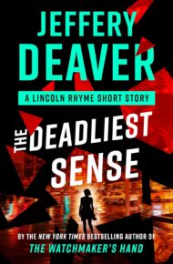The Deadliest Sense (Lincoln Rhyme)