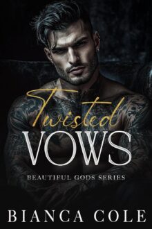Twisted Vows (Beautiful Gods #1)