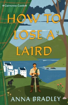 How to Lose a Laird (Cairncross Castle #2)